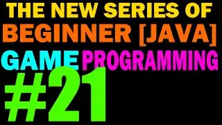 21 - Handler - New Beginner 2D Game Programming