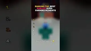 Ranking the Best Aura Farming moments😎