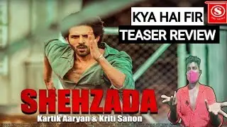 Shehzada (First Look) REVIEW | Kartik Aaryan, Kriti Sanon | Rohit Dhawan | Bhushan Kumar