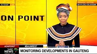 SA Unrest I Looting continues in Sebokeng and Orange Farm in the Vaal - Gauteng update