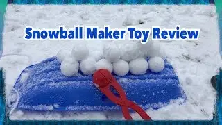 Snowball Maker Toy Review