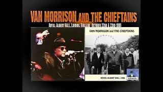 VAN MORRISON AND THE CHIEFTAINS . 