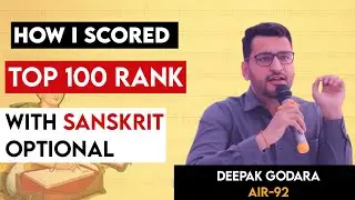 How I Scored a Top 100 Rank in UPSC with Sanskrit Optional