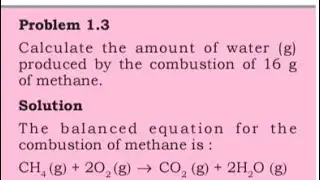 Calculate the amount of water (g) produced by the combustion of 16 g of methane.