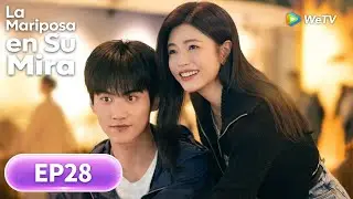 La Mariposa en Su Mira | Episodios 28 Completos (Sniper Butterfly) | WeTV