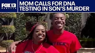 Mother fights for advanced DNA testing to solve son's murder in Auburn, WA | FOX 13 Seattle