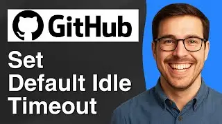 How to set default idle timeout on Github [2025 Easy Guide]