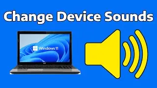 How To Change Device Connect & Disconnect Sounds in Windows
