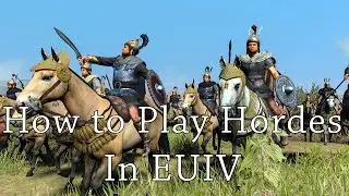 Tutorial on How to Play Hordes in EUIV (or is it a meme?)