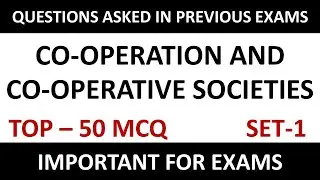 Cooperative Societies MCQ | Cooperations and Cooperative Societies | For Competitive Exams | Part-1.
