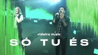 S&oacute; Tu &Eacute;s (Ao Vivo) - Videira Music