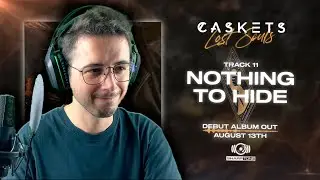 Caskets - Nothing To Hide | REACTION