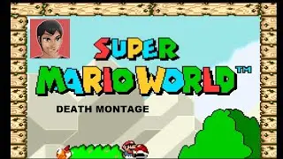 LionsEatNoobs Death Montage: Super Mario World
