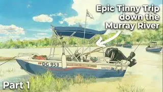 Epic Tinny/Boat Rally Down the Murray River