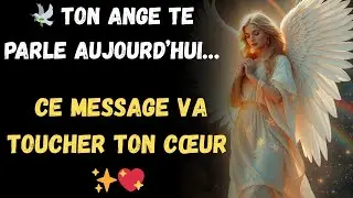 🕊️ TON ANGE TE PARLE AUJOURD’HUI… CE MESSAGE VA TOUCHER TON CŒUR ✨💖