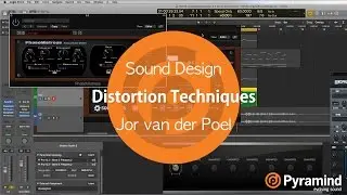 Sound Design | Distortion Techniques | Jor van der Poel