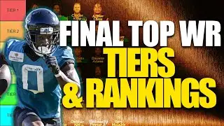 FINAL Top 30 Wide Receiver Rankings and Tiers | 2023 Fantasy Football