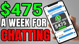 Earn $475 Weekly Income Chatting With Strangers - Get Paid To Chat
