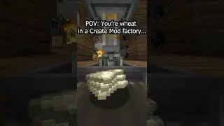 POV: You're Wheat in a Create Mod Factory 🌾 #minecraft #shorts #createmod