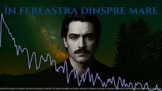 În fereastra despre mare - NuLaDa poezie de Mihai Eminescu transformată în melodie modernă 