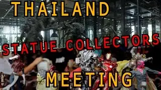 Thailand Statue Collectors Meeting 2016