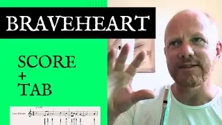 Low Whistle Score and Tab for Gift of a Thistle - Braveheart