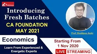 ECONOMICS- CA FOUNDATION- (L1) FREE SPECIAL CLASSES- MAY 21 EXAMS BY PROF. SHUBHAM JOSHI