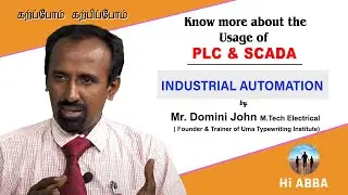 Usage of PLC and SCADA in Industrial Automation | Overview in TAMIL