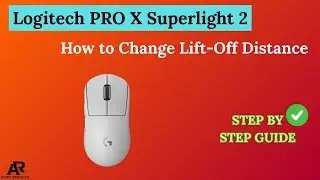 Logitech PRO X Superlight 2: Как изменить дистанцию ​​отрыва от поверхности