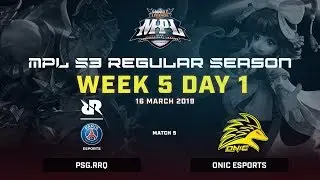 PSG.RRQ vs ONIC Esports : MPL Season 3 Week 5 day 1 Match 5 Regular Season