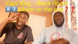 Capi King #03 Black Room|JahBros reaction