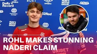 Ryan Naderi draws epic Rangers comparison as Danny Rohl makes &pound;65m transfer claim
