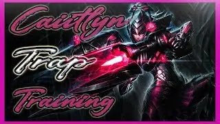 Caitlyn machine gun combo training