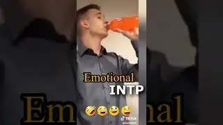 EMOTIONAL INTP 😝😱😵| mbti best short #shorts