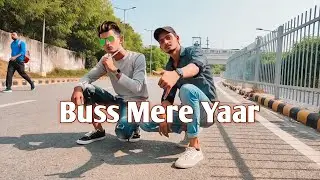 Buss Mere Yaar | Official Music video | Anas Bartels