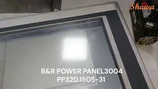 B&R&nbsp;POWER PANEL3004PP320 1505 31   #repairing #siemenshmi #servomotor #powerpanel #siemensplc #cnc