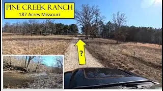 Pine Creek Ranch - 187 Acres of Missouri Paradise! PART 1- Home Tour