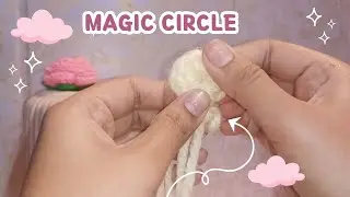 How to make Magic Circle 🧶| Beginners crochet tutorial | Learn Easy Crocheting 🌷