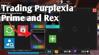 Trading Montage #2 | Trading Purplexia Rex and Prime | TradMax Gamerz