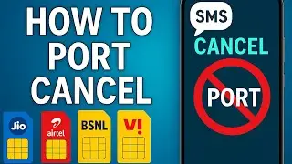 SIM PORT CANCEL ఎలా చేయాలి? ఒక్క SMS తో Jio, Airtel, VI, BSNL Port Request ని ఆపండి | Telugu