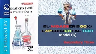 Sec(3)/El-Moasser Book / important Questions : Model (6)