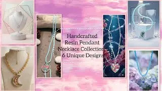 Handcrafted Resin Pendant Necklace Collection | 6 Unique Designs #handmadejewelry #trainding #viral