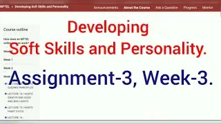 Developing soft skills and personality || week 3 || Assignment 3 || NPTEL Assignment Answer ||