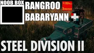 ВДВ с неба привет! -  SDL Redstorm Tourney - RANGROO vs Babaryann -  Steel Division 2 Gameplay