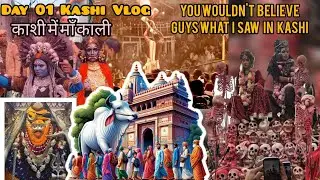 Varanasi Day 01 |Unexpected| Surprised on the first day, Look what I saw | feat. Harshvardhan Naruka