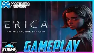 Maximum Settings Gameplay: Erica - An Interactive Full Motion Video Thriller