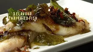 Fried Fish with a 3 Flavor Thai Sauce | Step by Step How to Video | Easy to Make at Home