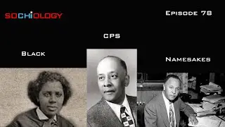 SoCHiology ep.78 Black Chicago Public School Namesakes(S.A.T)