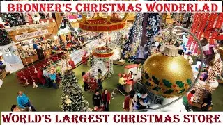 Bronner&rsquo;s CHRISTmas wonderland, Largest Christmas store in the world!