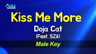 Doja Cat - Kiss Me More (Feat. SZA) (Male key) KARAOKE